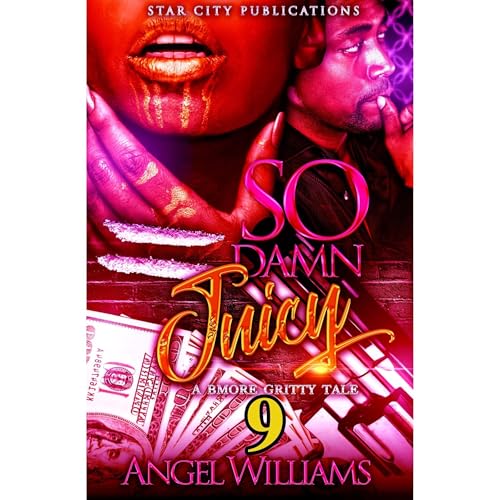 Cover of So Damn Juicy 9