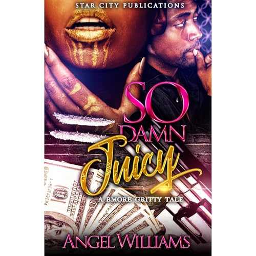 Cover of So Damn Juicy
