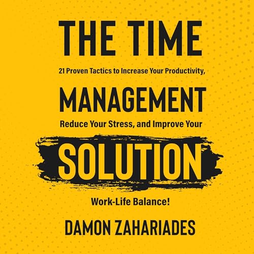 Cover of The Time Management Solution