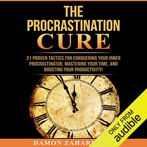 Cover of The Procrastination Cure