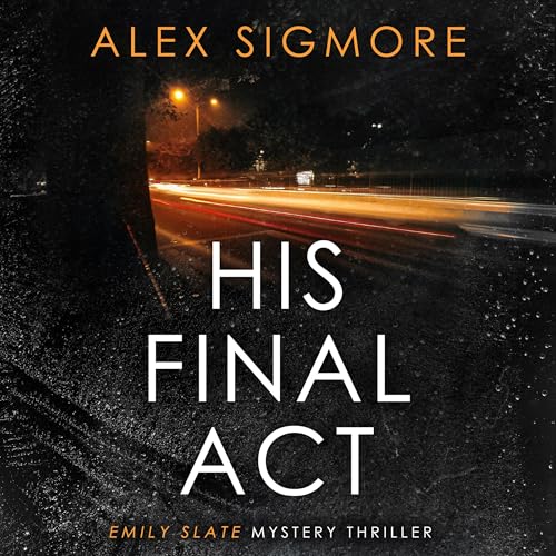 Cover of His Final Act