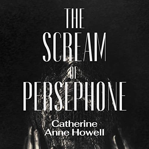 Cover of The Scream of Persephone