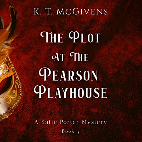 Cover of The Plot at the Pearson Playhouse