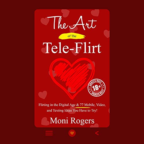 Cover of The Art of the Tele-Flirt