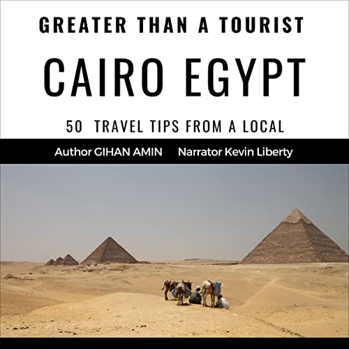 Cover of Greater Than a Tourist – Cairo Egypt