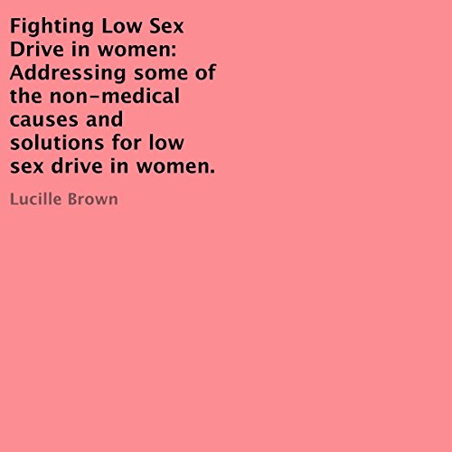 Cover of Fighting Low Sex Drive in Women