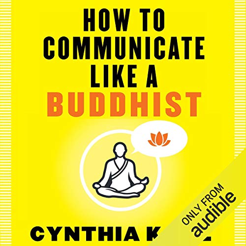 Cover of How to Communicate Like a Buddhist