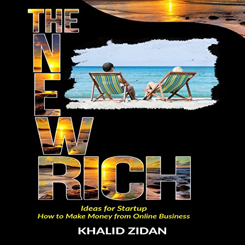 Cover of The New Rich: Online Business
