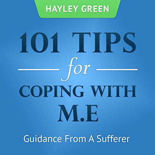 Cover of 101 Tips For Coping With ME