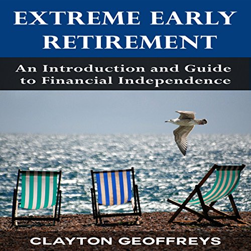 Cover of Extreme Early Retirement