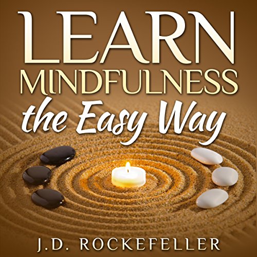Cover of Learn Mindfulness the Easy Way