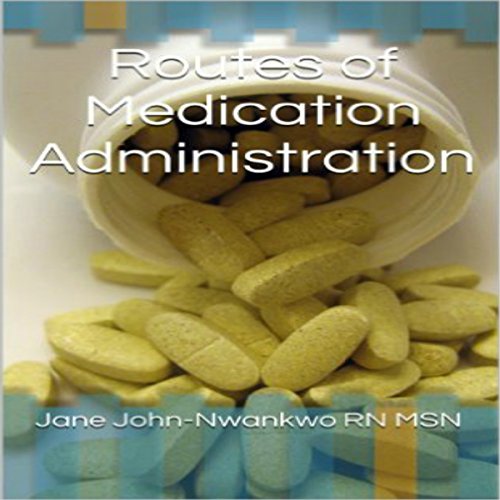 Cover of Routes of Medication Administration