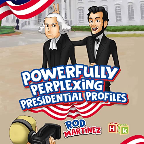 Cover of Powerfully Perplexing Presidential Profiles