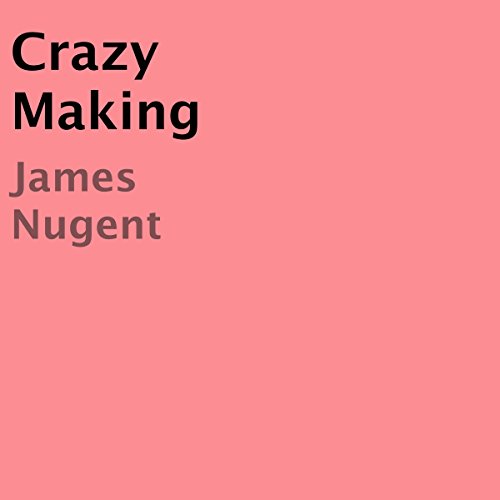 Cover of Crazy Making