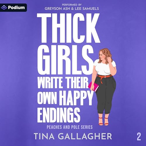 Cover of Thick Girls Write Their Own Happy Endings