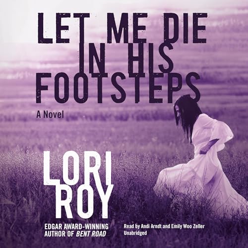 Cover of Let Me Die in His Footsteps