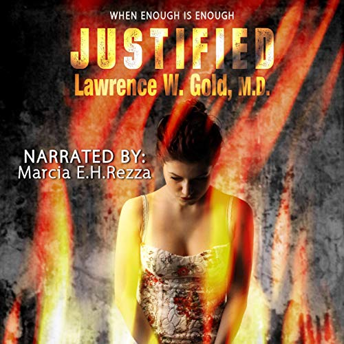 Cover of Justified: Domestic Violence, One Woman's Decision