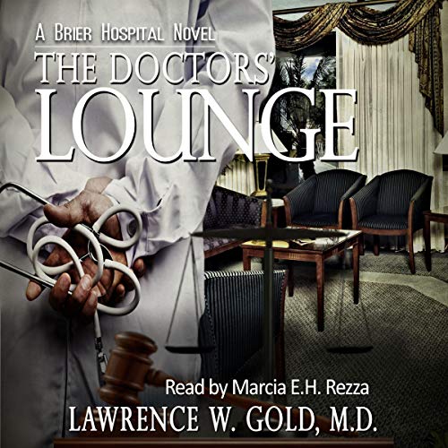 Cover of The Doctors' Lounge: A Brier Hospital Novel