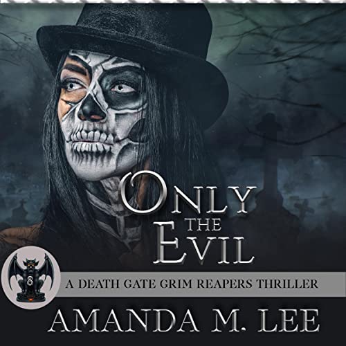 Cover of Only the Evil