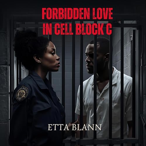Cover of Forbidden Love in Cell Block C