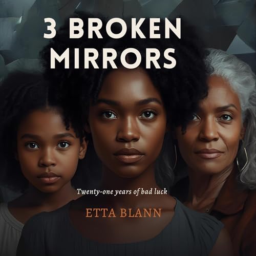 Cover of 3 Broken Mirrors