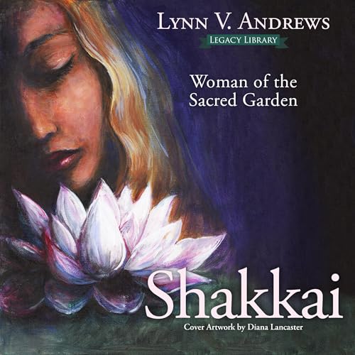 Cover of Shakkai: Woman of the Sacred Garden