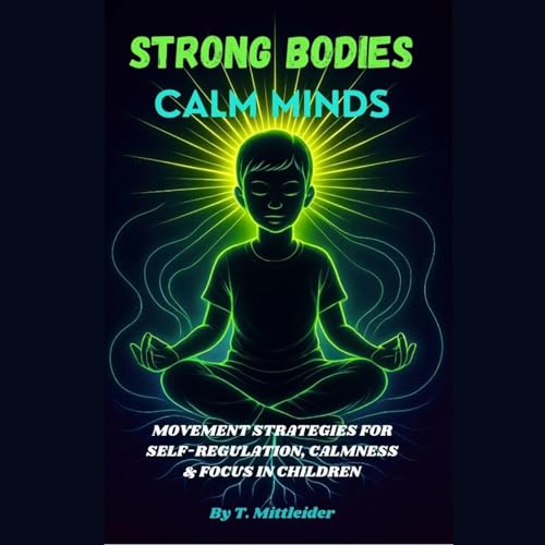 Cover of Strong Bodies, Calm Minds