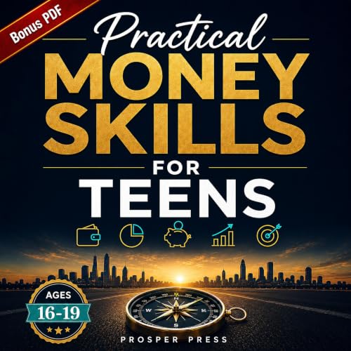 Cover of Practical Money Skills for Teens