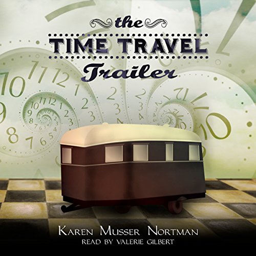 Cover of The Time Travel Trailer