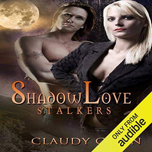 Cover of ShadowLove Stalkers