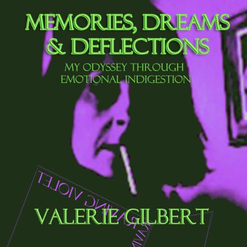 Cover of Memories, Dreams & Deflections