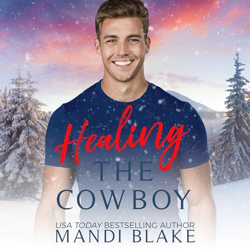 Cover of Healing the Cowboy