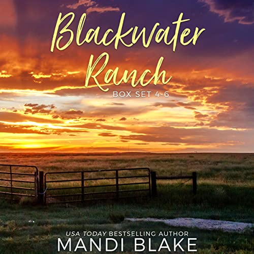 Cover of Blackwater Ranch Series Box Set 4-6