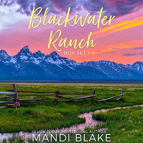 Cover of Blackwater Ranch Series Box Set 1-3
