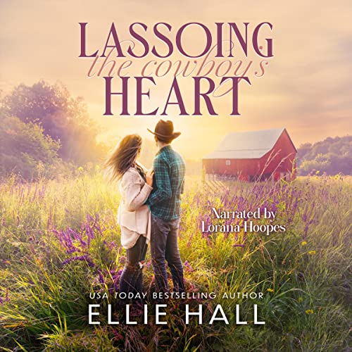 Cover of Lassoing the Cowboy’s Heart
