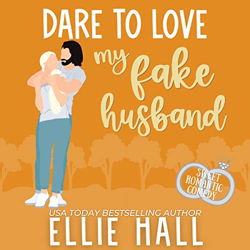 Cover of Dare to Love My Fake Husband