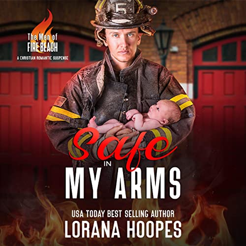 Cover of Safe in My Arms