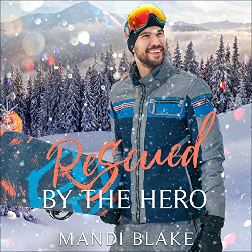 Cover of Rescued by the Hero