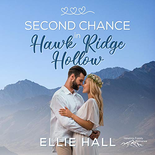 Cover of Second Chance in Hawk Ridge Hollow