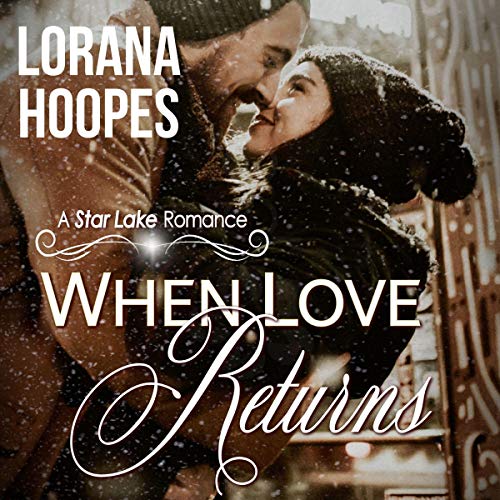 Cover of When Love Returns (Small Town Second Chance Christian Romance)