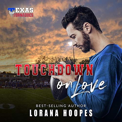 Cover of Touchdown on Love: Sweet, Christian Football Romance