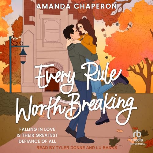 Cover of Every Rule Worth Breaking