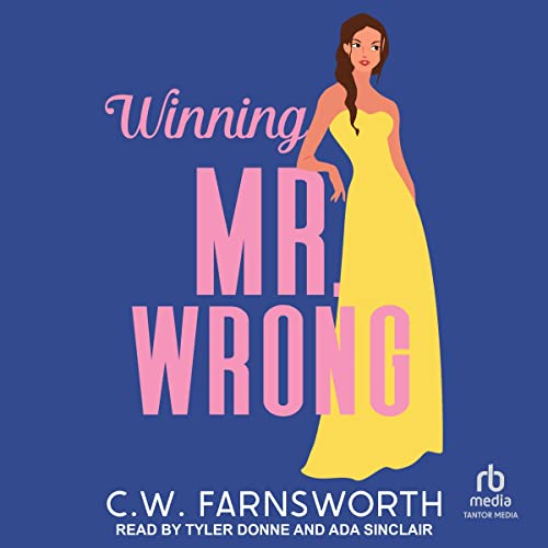 Cover of Winning Mr. Wrong