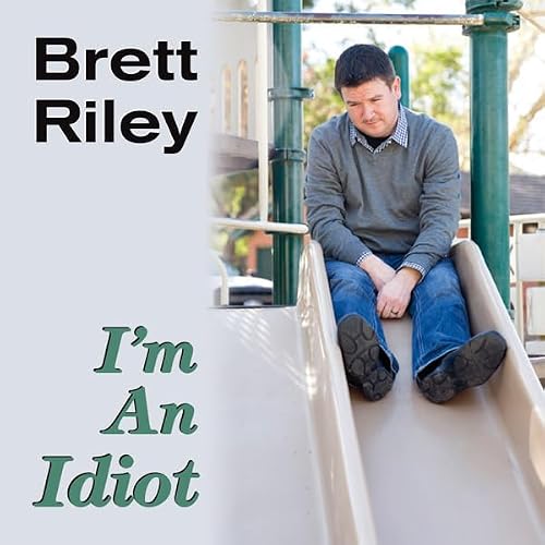 Cover of I'm an Idiot