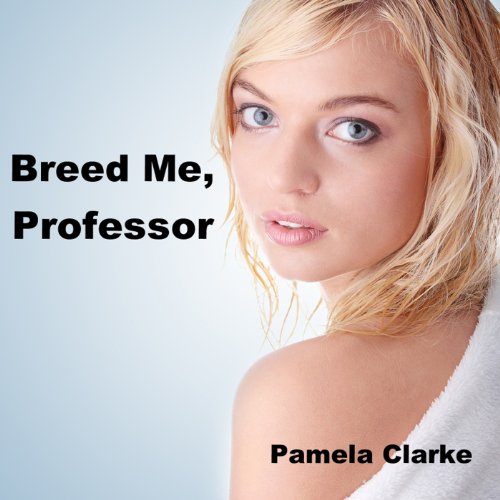 Cover of Breed Me, Professor