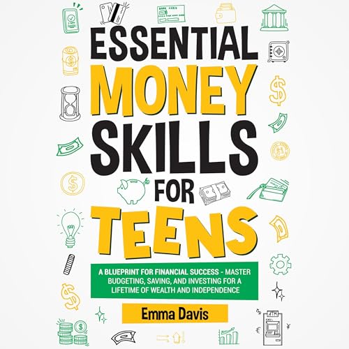 Cover of Essential Money Skills for Teens