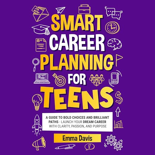 Cover of Smart Career Planning for Teens
