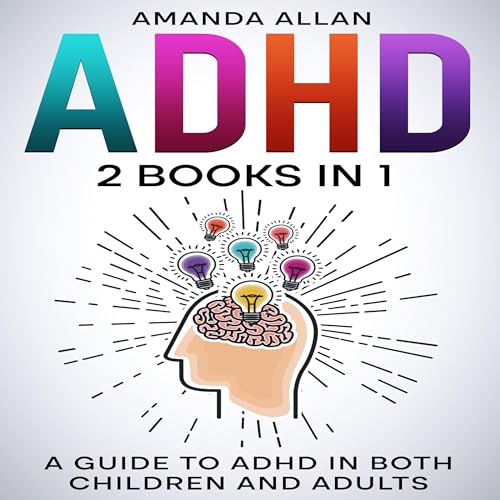 Cover of ADHD: 2 Books in 1
