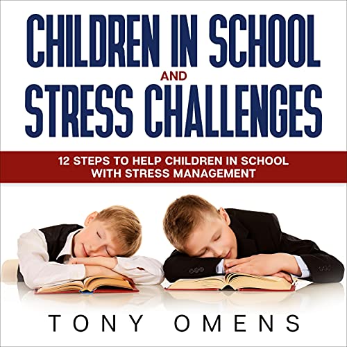 Cover of Children in School and Stress Challenges