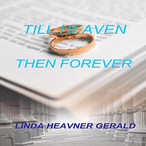 Cover of Till Heaven Then Forever: Brian's Story